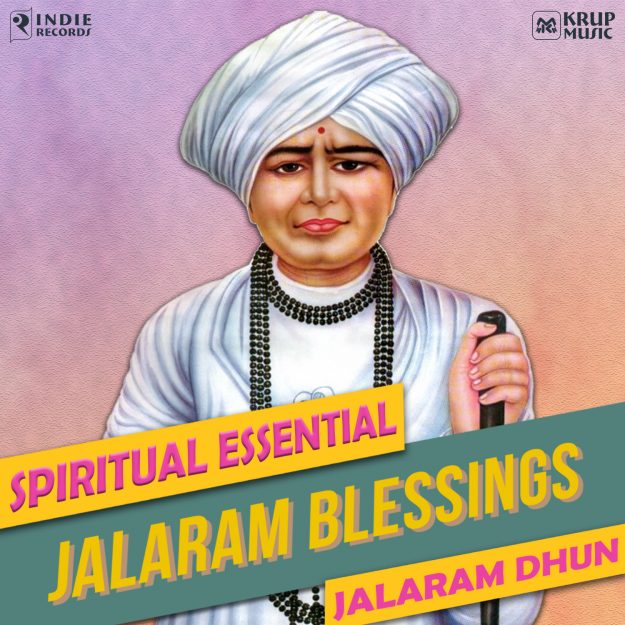 "Jalaram Blessings - Spiritual Essential" Album by Krup Music featuring Vacha & Dr. Krupesh Thacker.