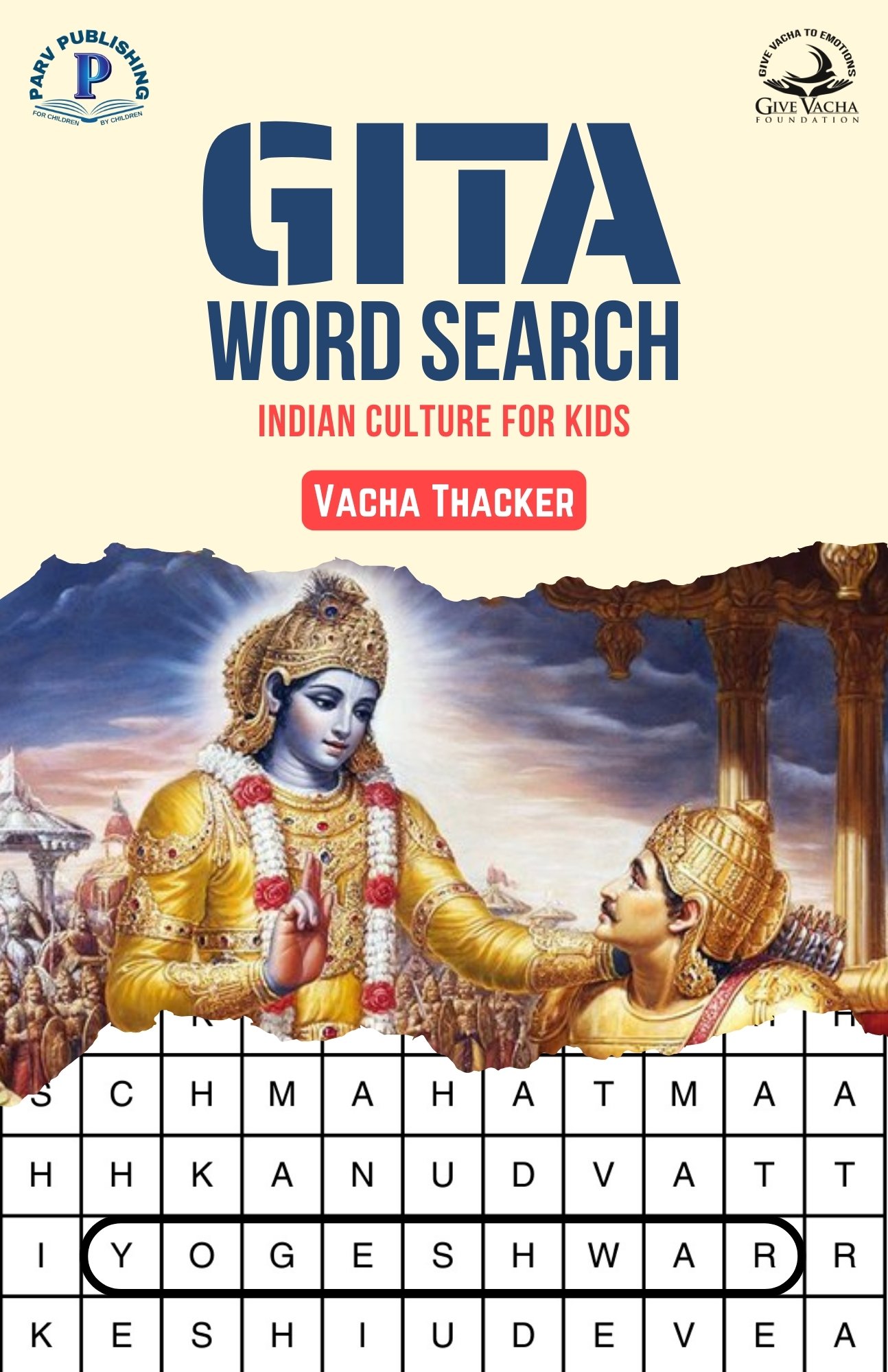 Gita Word Search: Indian Culture for Kids By Vacha Thacker. published by Parv Publishing.
