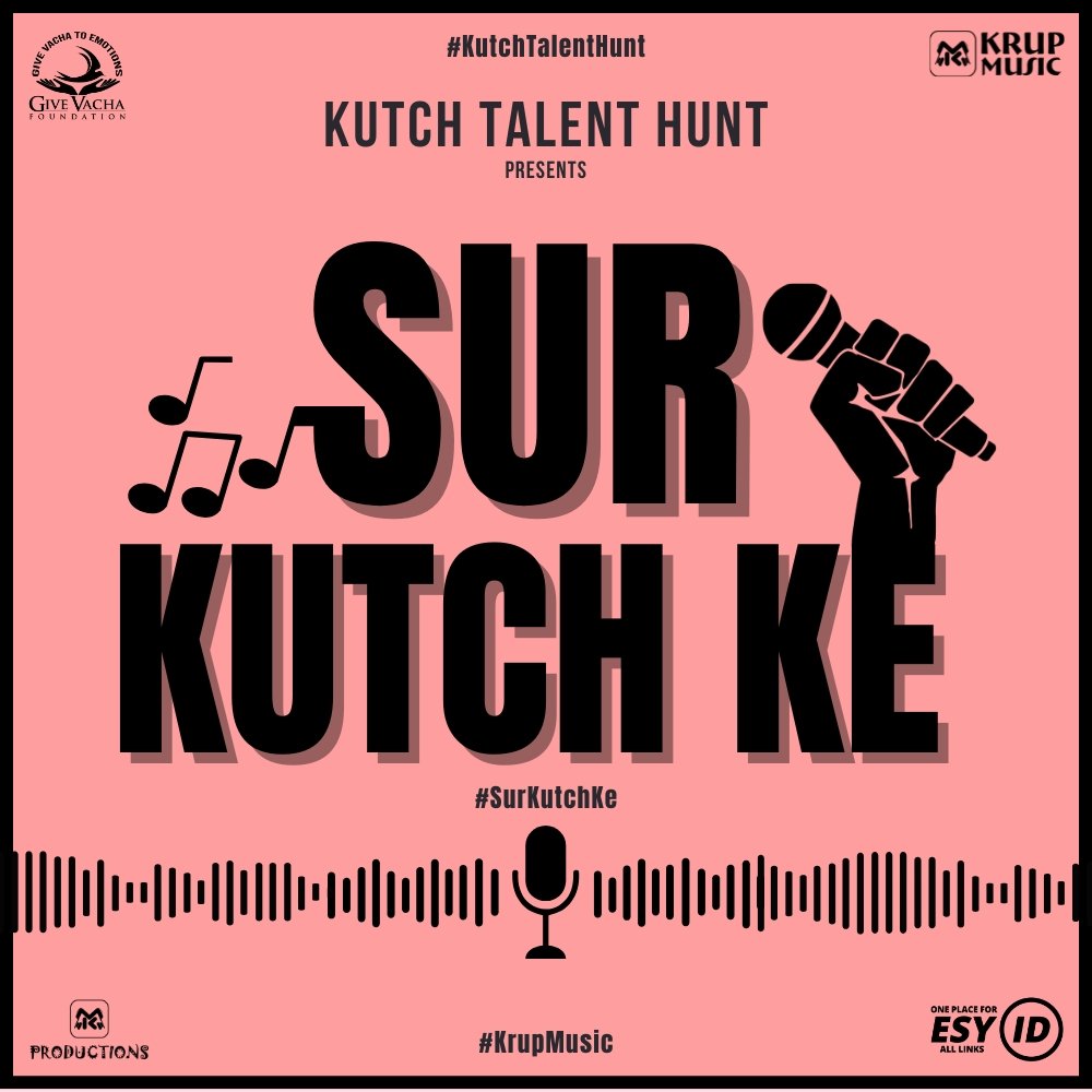 Sur Kutch Ke Talent Hunt Krup Music Give Vacha Foundation