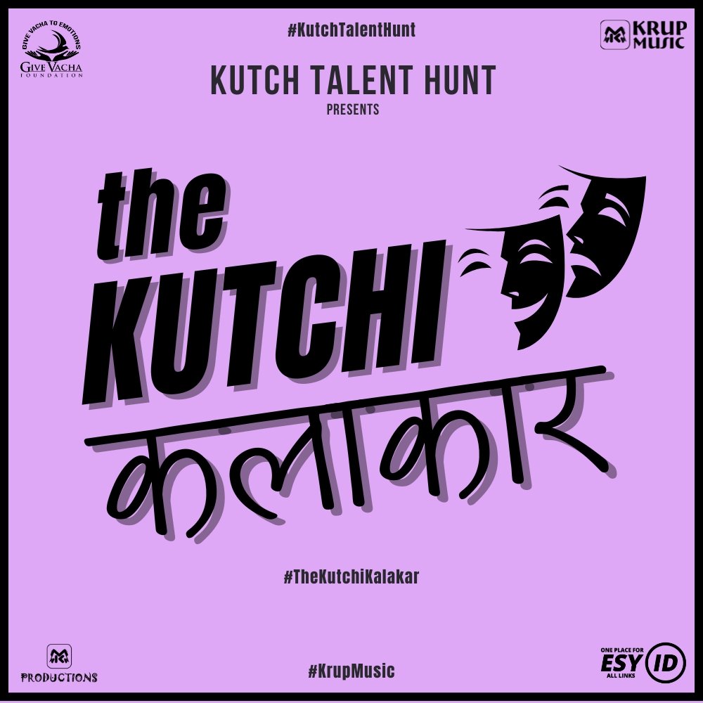 The Kutchi Kalakaar Talent Hunt Krup Music Give Vacha Foundation